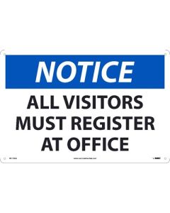 National Marker N119 "NOTICE ALL VISITORS MUST REGISTER AT OFFICE" Sign